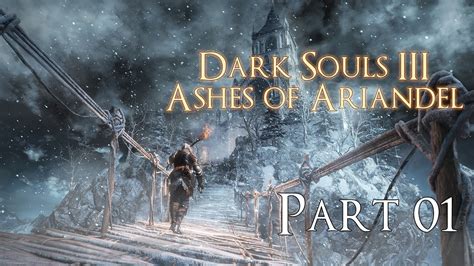 ashes of ariandel walkthrough|Main Walkthrough .
